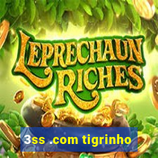 3ss .com tigrinho